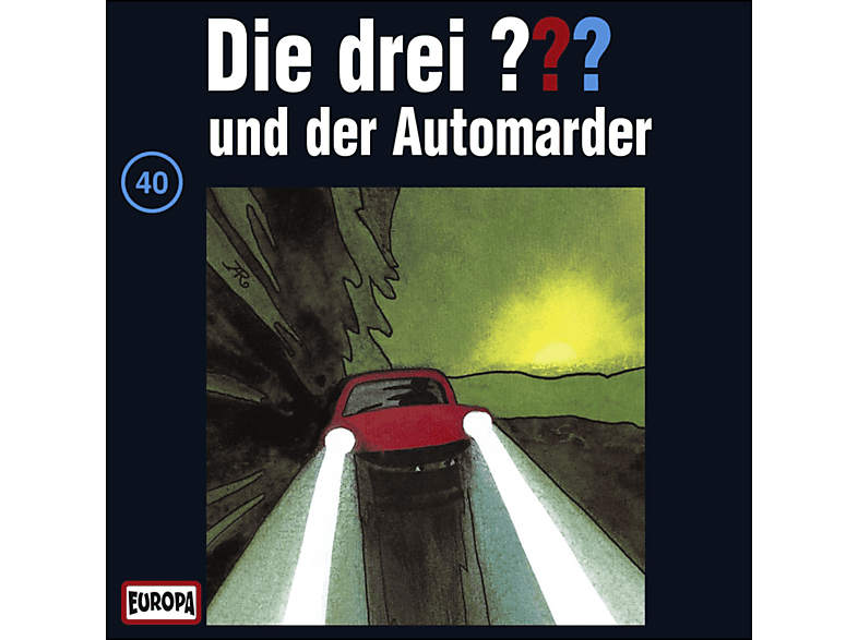 Die drei ??? 40: ...und der Automarder - (CD) von SME FAMILY