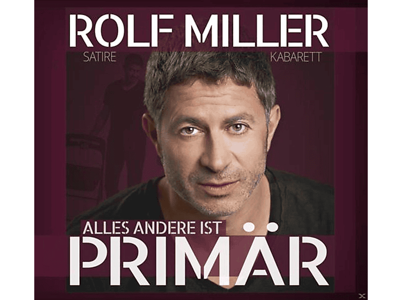 Rolf Miller - Alles Andere Ist Primär (CD) von SME FEEZ