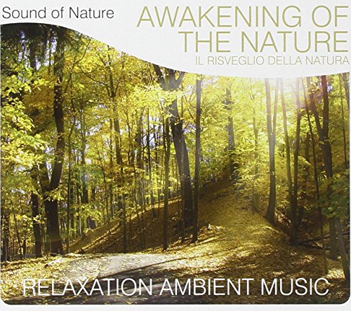 Sound of Nature, Awakening of the Nature (Il Risveglio Della Natura) von SMI