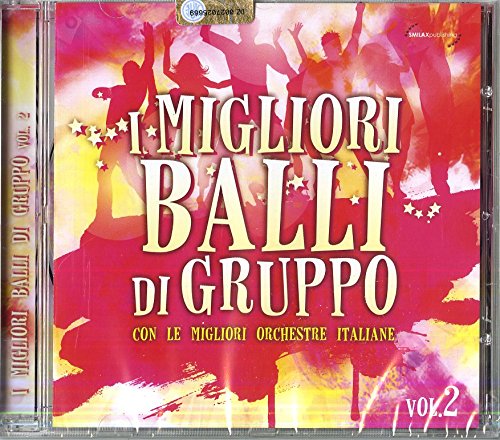 I Migliori Balli Di Gruppo Vol.2 von SMILAX