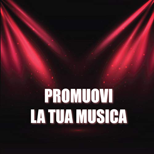 Promuovi La Tua Musica / Various von SMILAX