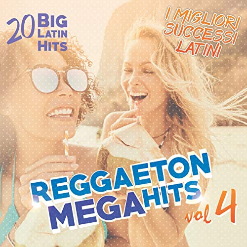 Reggaeton Mega Hits von SMILAX