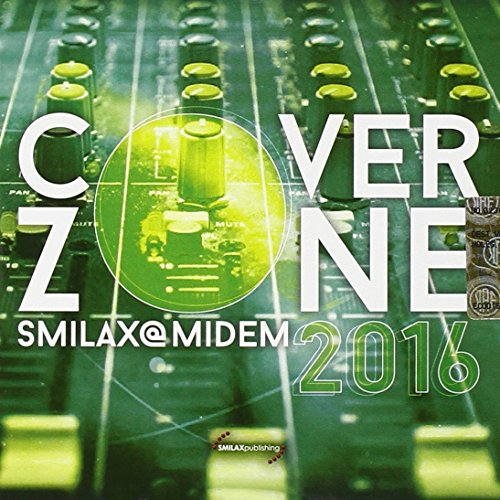 Smilax@midem 2016 Cover Zone Smilax@midem 2016 Cover Zone von SMILAX