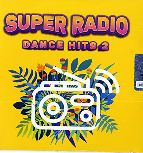 Super Radio Dance Hits 2 / Various von SMILAX