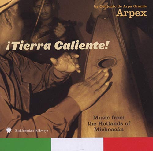 Tierra Caliente Tierra Caliente von SMITHSONIAN FOLKWAYS