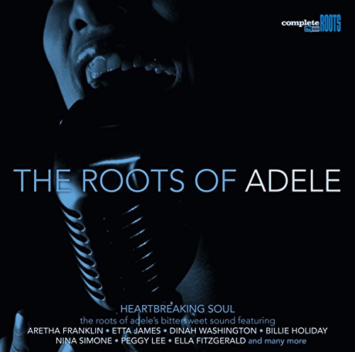 The Roots of Adele von SNAPPER (Edel)