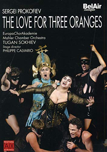 Prokofiev, Sergei - The Love For Three Oranges (NTSC) von SOKHIEV,TUGAN/CALVARIO/EUROPA CHORAKAD./MAHLER KO