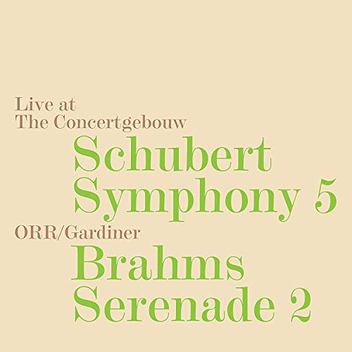 Schubert/Brahms: Sinfonie 5 - D. 485/Serenade Nr. 2 op.16 von SOLI DEO GLORIA
