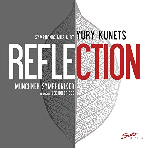 Reflection-Symphonic Music By Yury Kunets [Vinyl LP] von SOLO MUSICA