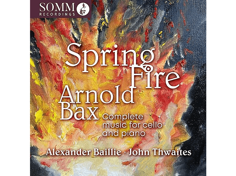 BAILLIE ALEXANDER, THWAITES JOHN - SPRING FIRE (CD) von SOMM
