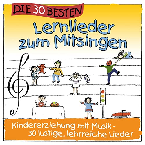 Die 30 besten Lernlieder zum Mitsingen - Kindererziehung mit Musik Die 30 besten Lernlieder zum Mitsingen - Kindererziehung mit Musik von UNIVERSAL MUSIC GROUP