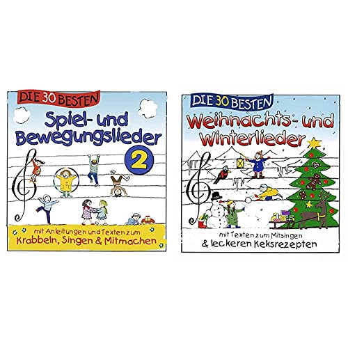 Die 30 besten Spiel-und Bewegungslieder 2 - Kinderlieder und Babylieder & Die 30 besten Weihnachts- und Winterlieder mit Texten zum Mitsingen von SOMMERLAND,SIMONE,GLÜCK,KARSTEN & DIE KITA-FRÖSCHE