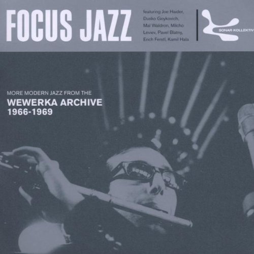 Focus Jazz (Wewerka Archive) von SONAR KOLLEKTIV