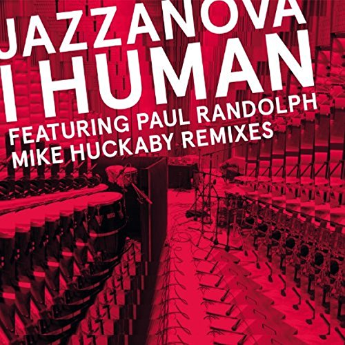 I Human (Mike Huckaby Remixes [Vinyl Single] von SONAR KOLLEKTIV