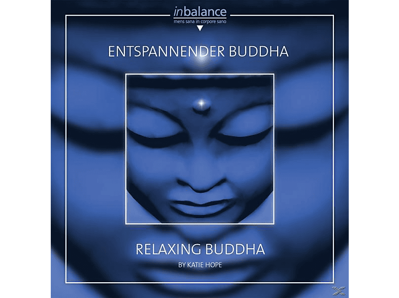 Katie Hope - Entspannender Buddha / Relaxing (CD) von SONIA