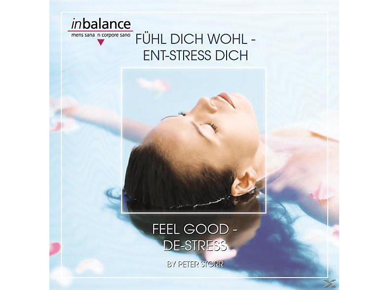 Peter Storr - Fühl Dich Wohl-Ent-Stress (CD) von SONIA