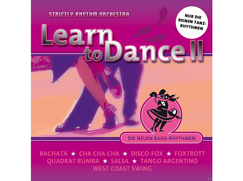 Strictly Rhythm Orchestra - Learn To Dance Ii Die Neuen Basisrhythmen (CD) von SONIA