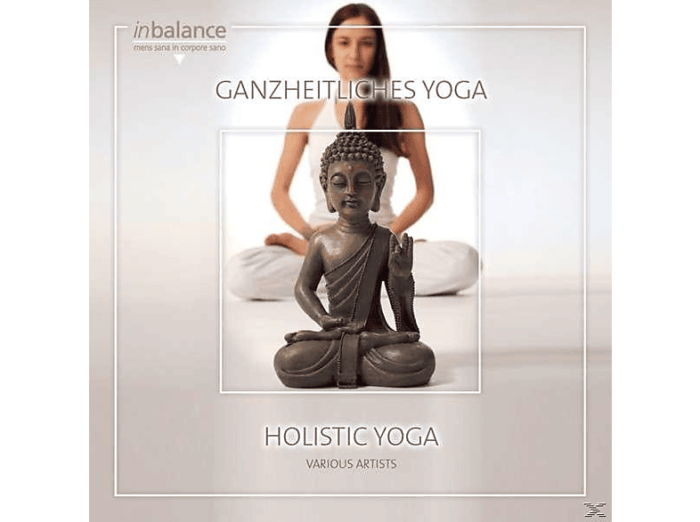 VARIOUS - Ganzheitliches Yoga / Holistic (CD) von SONIA