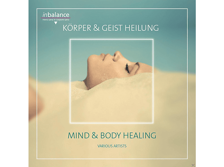 VARIOUS - Körper & Geist Heilung (CD) von SONIA
