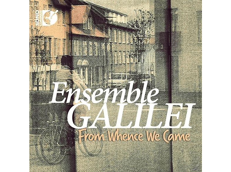 Ensemble Galilei - From Whence We Came (Blu-ray Audio) von SONO LUMIN