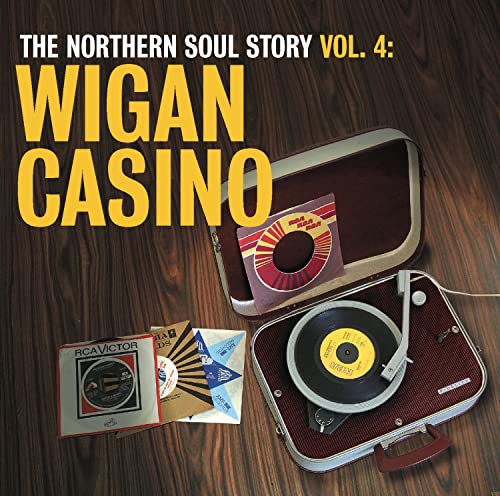 The Northern Soul Story Vol. 4: Wigan Casino von SONY BMG