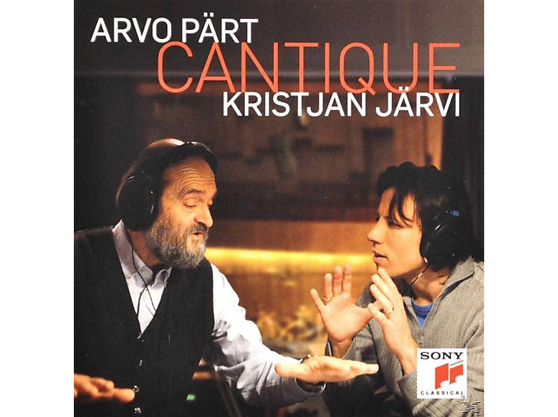 Kristjan Järvi, Kristjan/rso Berlin/rias Kammerchor Järvi - Arvo Pärt: Cantique (CD) von SONY CLASS