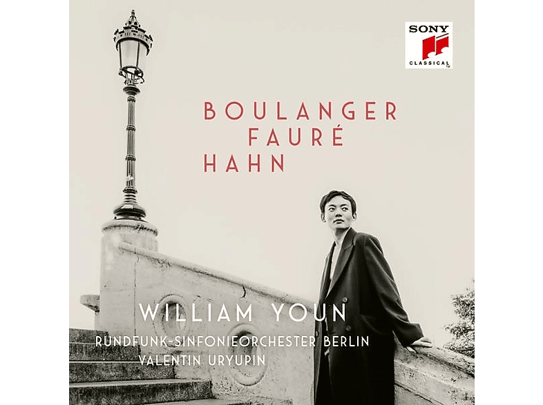William/ Rf Sinfonieorchester Berlin/uryupin Youn - Boulanger, Fauré, Hahn (CD) von SONY CLASSICAL/SONY MUSIC