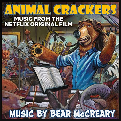 Animal Crackers (Music from the Netflix Original Film) von SONY CLASSICAL