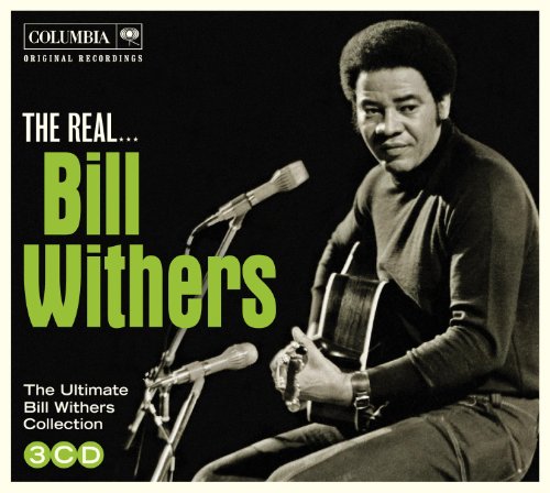 The Real Bill Withers The Real Bill Withers von SONY MUSIC ENTERTAIN