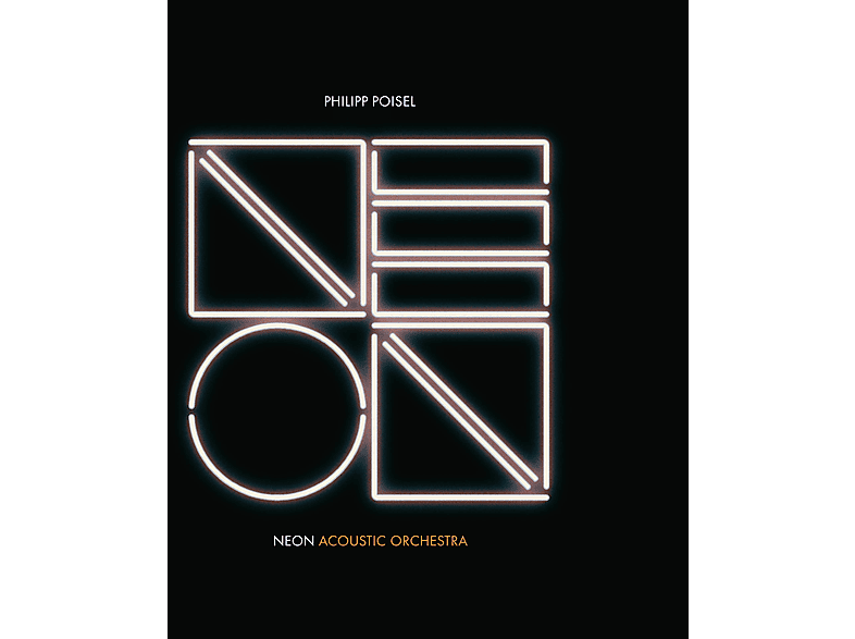 Philipp Poisel - Neon Acoustic Orchestra (Vinyl) von SONY MUSIC ENTERTAINMENT GER