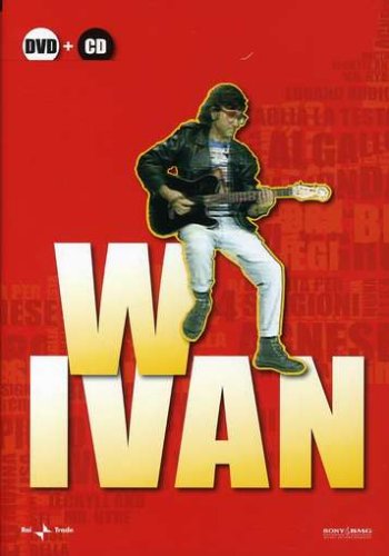 Graziani Ivan - W Ivan (DVD + CD) von SONY MUSIC ENTERTAINMENT ITALY SPA