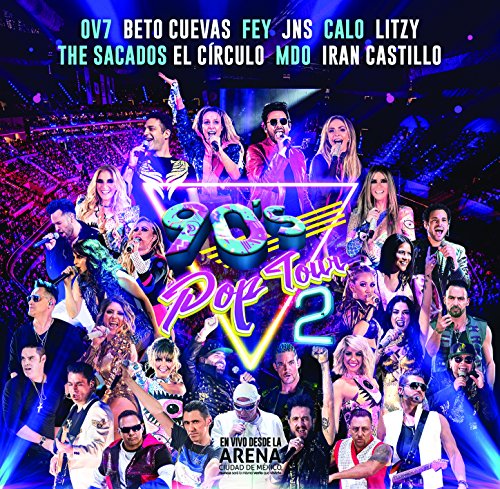 90's Pop Tour en Vivo Arena Ciudad de Mexico 2CD'S + DVD Vol 2 "BETO CUEVAS, OV7, EL CIRCULO. FEY, MDO, JNS, CALO. THE SECADOS & LITZY von SONY MUSIC