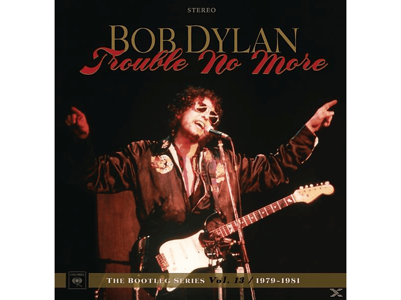 Bob Dylan - Trouble No More: The Bootleg Series Vol.13/1979 (CD) von SONY MUSIC