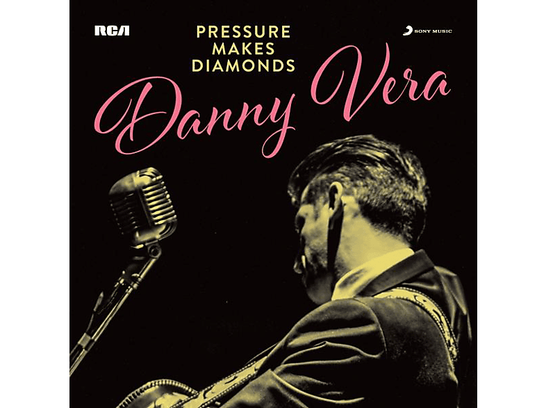 Danny Vera - PRESSURE MAKES DIAMONDS (Vinyl) von SONY MUSIC