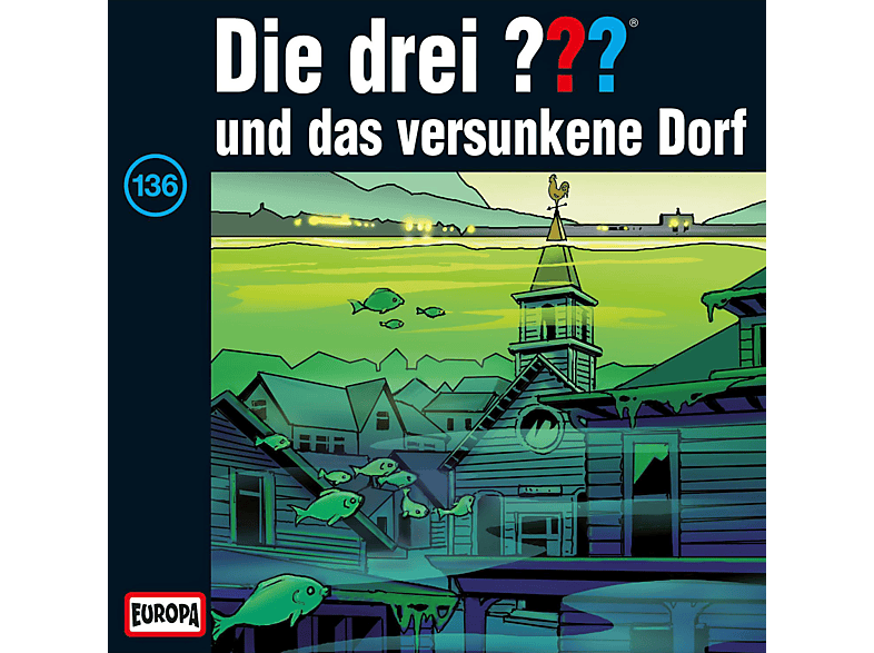 Die drei ??? 136: Das versunkene Dorf - (CD) von SONY MUSIC