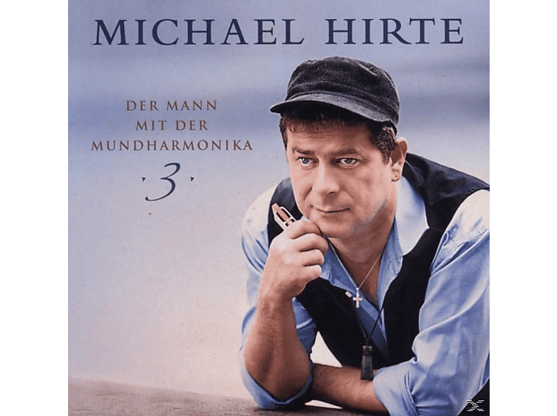 Michael Hirte - Der Mann Mit Mundharmonika 3 (CD) von SONY MUSIC