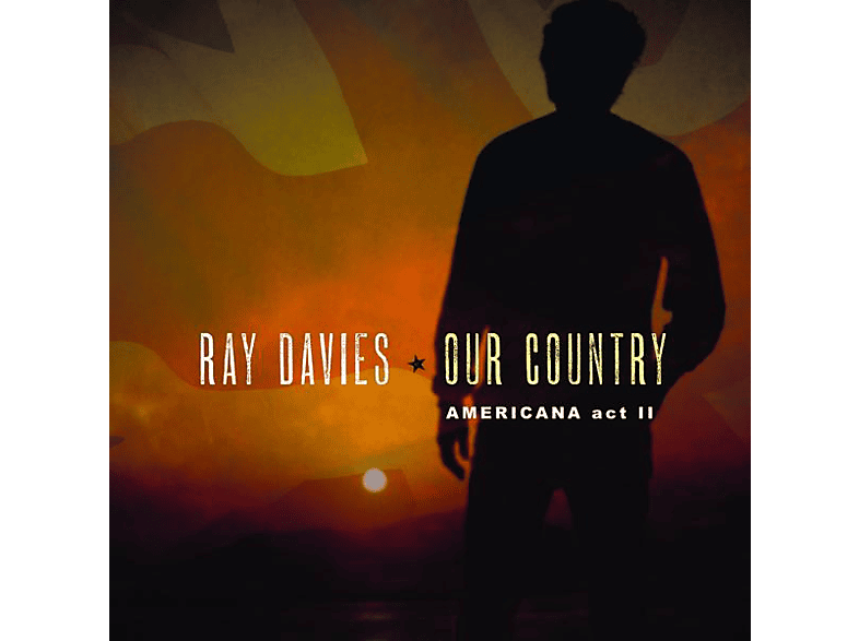 Ray Davies - Our Country: Americana Act 2 (Vinyl) von SONY MUSIC