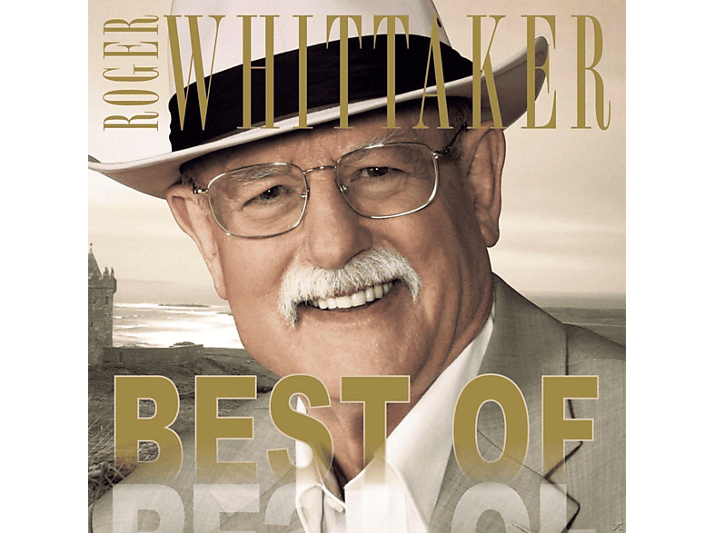 Roger Whittaker - Best Of (CD) von SONY MUSIC