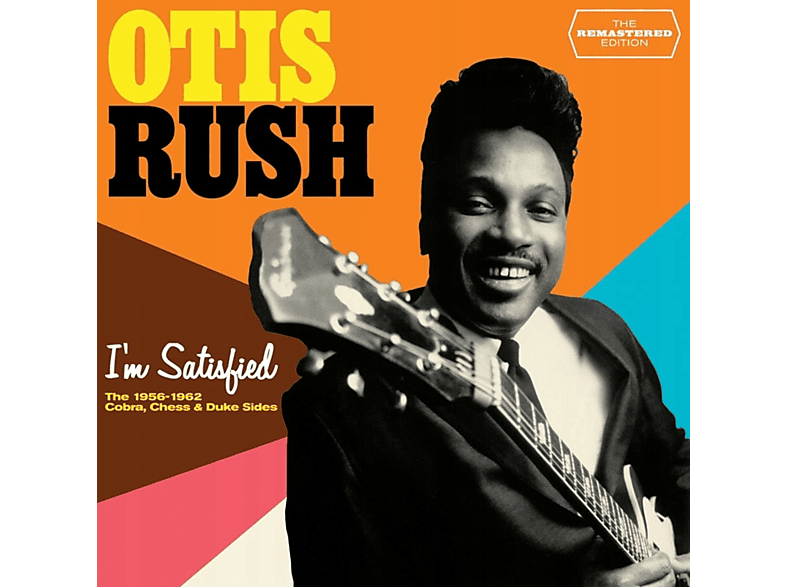 Otis Rush - I'm Satisfied Remastered Edition (CD) von SOUL JAM R