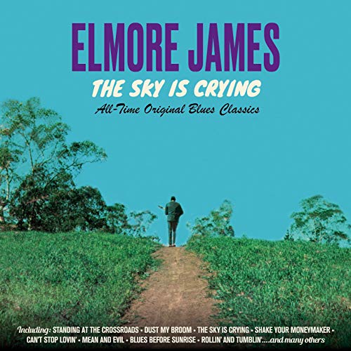 The Sky Is Crying-All Time Original Blues Classi von SOUL JAM