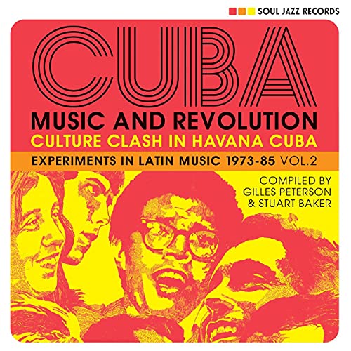 Cuba: Music and Revolution 2 (1975-85) von SOUL JAZZ RECORD