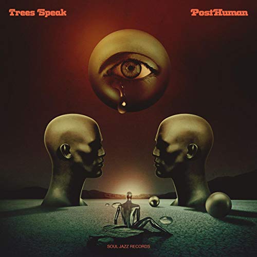 Posthuman Posthuman von SOUL JAZZ RECORD