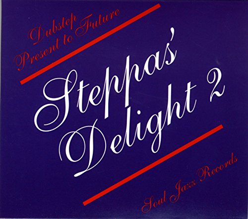 Steppas' Delight 2-Dubstep Present to Future Steppas' Delight 2-Dubstep Present to Future von SOUL JAZZ RECORDS PRESENTS/VARIOUS