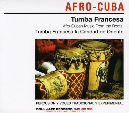 Afro-Cuban Music from the Roots von SOUL JAZZ