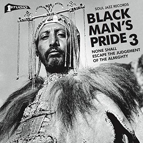 Black Man'S Pride 3 (Studio One) - None Shall Escape The Judgement Of The Almighty von SOUL JAZZ