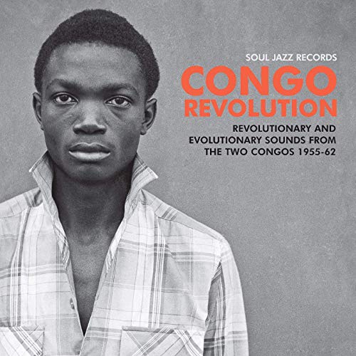 Congo Revolution (1955-1962) [Vinyl LP] von SOUL JAZZ