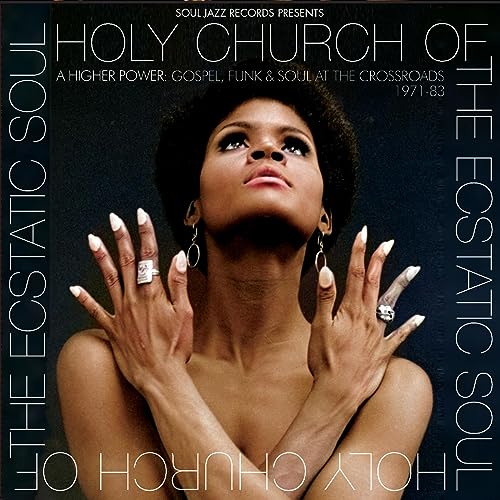 Holy Church: Gospel, Funk & Soul 1971-83 von SOUL JAZZ