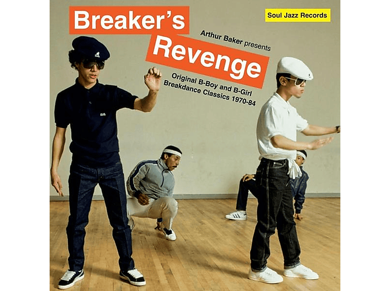 SOUL JAZZ RECORDS PRESENTS/VARIOUS - Breaker's Revenge! Breakdance Classics 1970-84 (Vinyl) von SOUL JAZZ