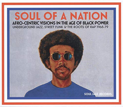 Soul of a Nation (1968-1979) Afro-Centric Visions In The Age Of Black Power: Underground Jazz, Street Funk & The Roots Of Rap (2LP+D.Code) [Vinyl LP] von SOUL JAZZ
