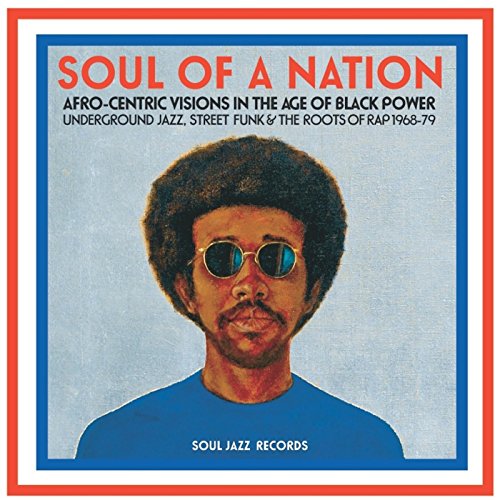 Soul of a Nation (1968-1979) von SOUL JAZZ